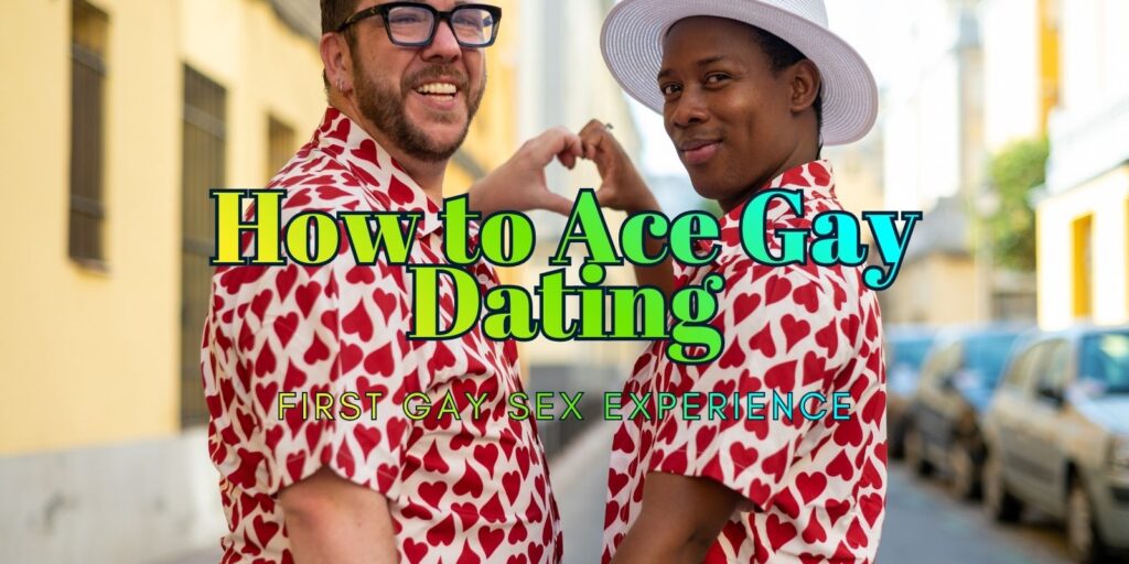 From Online to Offline: How to Ace Gay Dating as a Novice