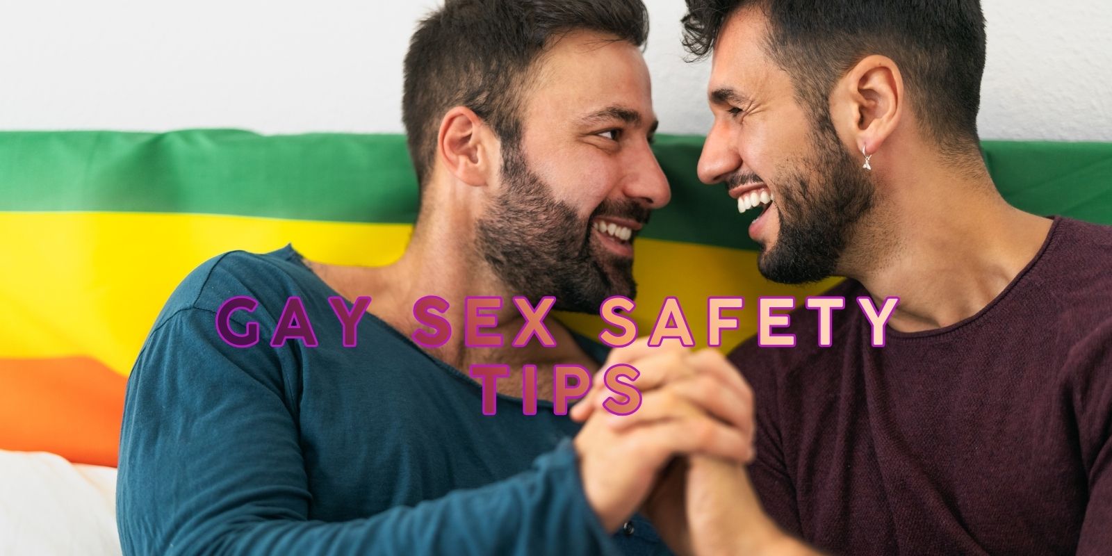 first time gay sex safety